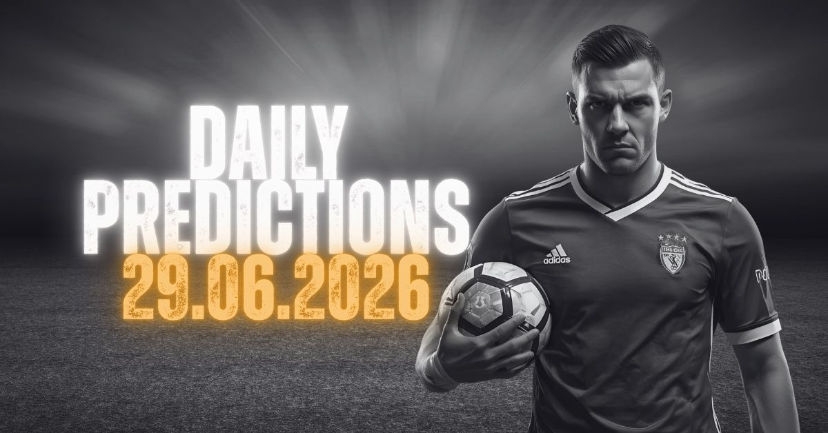 Daily Tipster Picks - 29.06.2026