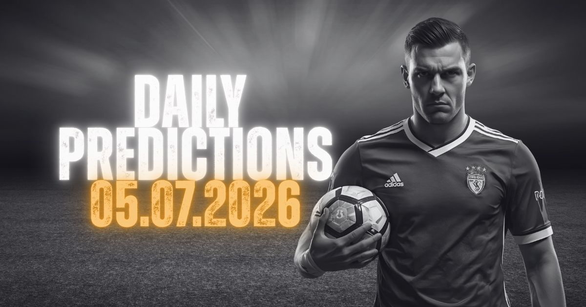 Daily Tipster Picks - 05.07.2026